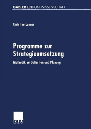 Книга Programme Zur Strategieumsetzung Christine Lanner