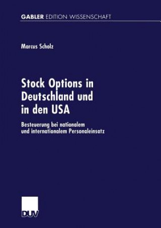 Книга Stock Options in Deutschland und in den USA Marcus Scholz
