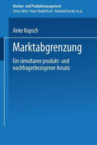 Kniha Marktabgrenzung Anke Kopsch