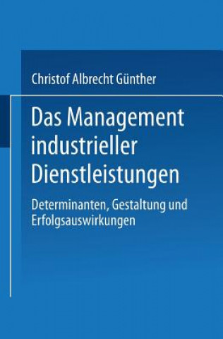 Buch Management Industrieller Dienstleistungen Christof A. Günther