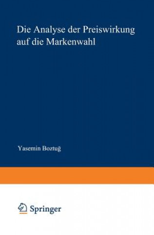 Knjiga Analyse Der Preiswirkung Auf Die Markenwahl Yasemin Boztug