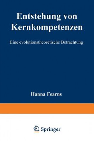 Könyv Entstehung Von Kernkompetenzen Hanna Fearns