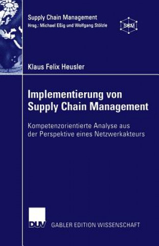 Könyv Implementierung Von Supply Chain Management Klaus F. Heusler