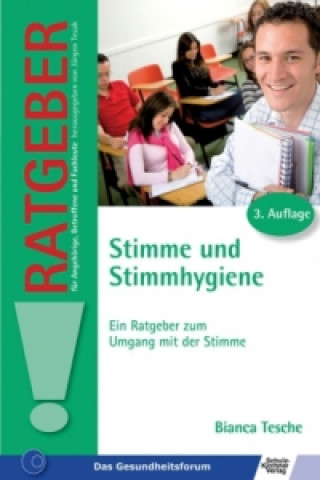 Kniha Stimme und Stimmhygiene Bianca Tesche