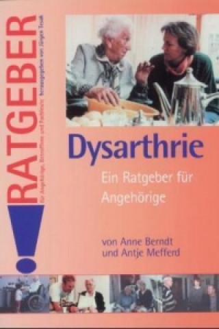 Kniha Dysarthrie Anne Berndt