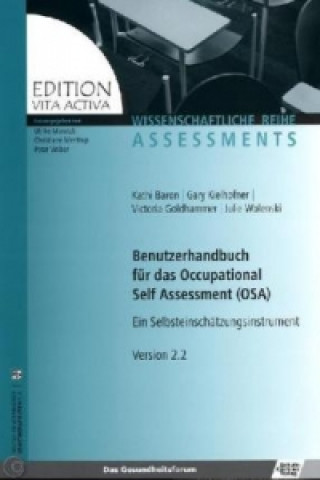 Book Benutzerhandbuch für das Occupational Self Assessment (OSA) Kathi Baron