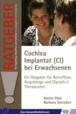 Carte Cochlea Implantat (CI) bei Erwachsenen Katrin Otto