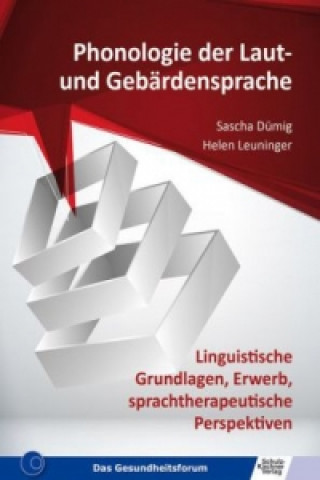 Книга Phonologie der Laut- und Gebärdensprache Sascha Dümig