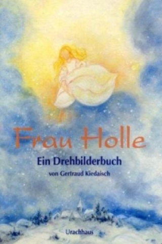 Kniha Frau Holle Jacob Grimm