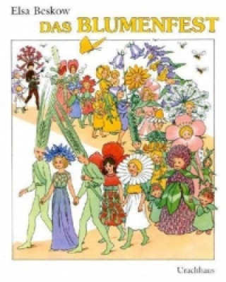 Kniha Das Blumenfest Elsa Beskow