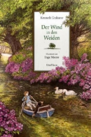 Könyv Der Wind in den Weiden Kenneth Grahame