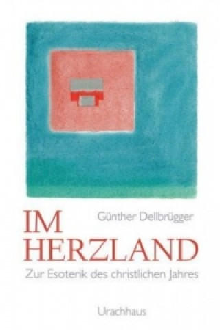 Livre Im Herzland Günther Dellbrügger