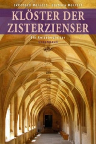 Kniha Klöster der Zisterzienser Ekkehard Meffert