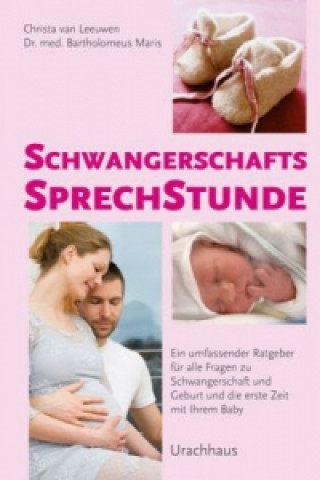 Kniha Schwangerschaftssprechstunde Christa van Leeuwen
