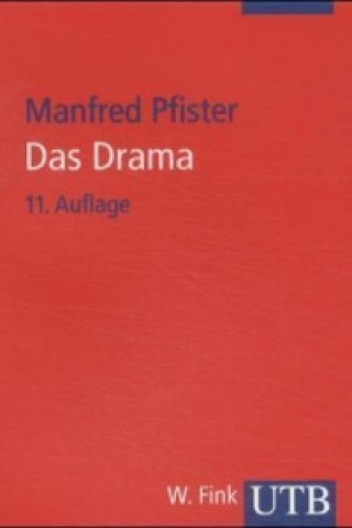 Książka DAS DRAMA. THEORIE UND ANALYSE Manfred Pfister