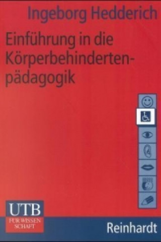 Book Einführung in die Körperbehindertenpädagogik Ingeborg Hedderich