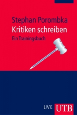 Книга Kritiken schreiben Stephan Porombka
