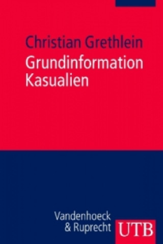 Könyv Grundinformation Kasualien Christian Grethlein