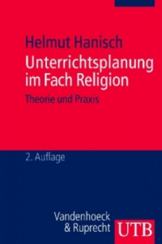 Buch Unterrichtsplanung im Fach Religion Helmut Hanisch