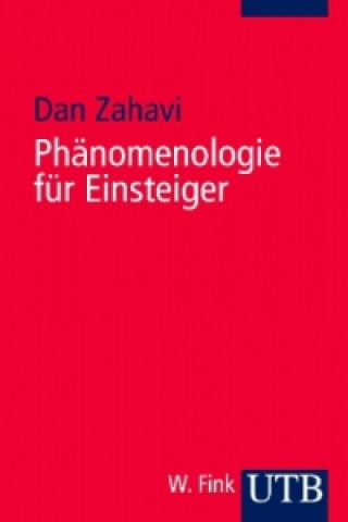 Könyv Phänomenologie für Einsteiger Dan Zahavi