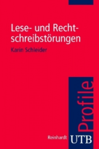 Książka Lese- und Rechtschreibstörungen Karin Schleider