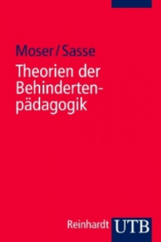 Könyv Theorien der Behindertenpädagogik Vera Moser