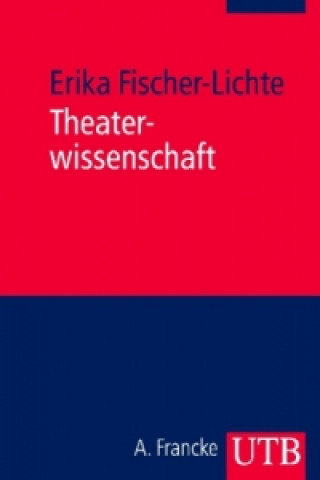 Книга Theaterwissenschaft Erika Fischer-Lichte