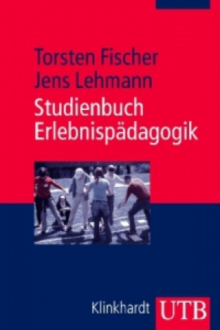 Carte Studienbuch Erlebnispädagogik Torsten Fischer