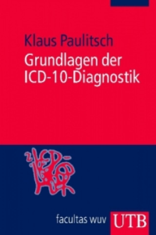 Kniha Grundlagen der ICD-10-Diagnostik Klaus Paulitsch