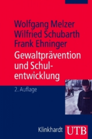 Buch Gewaltprävention und Schulentwicklung Wolfgang Melzer