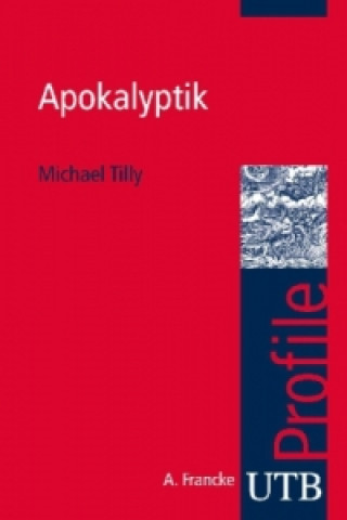 Книга Apokalyptik Michael Tilly