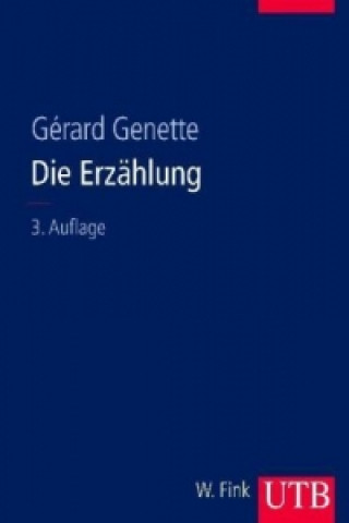 Kniha Die Erzählung Gerard Genette