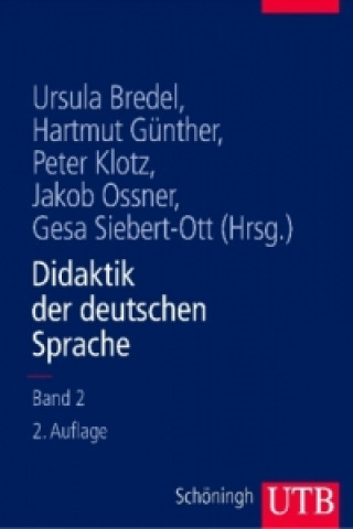 Kniha Didaktik der deutschen Sprache. Bd.2 Ursula Bredel