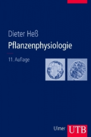 Kniha Pflanzenphysiologie Dieter Heß