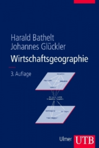 Carte Wirtschaftsgeographie Harald Bathelt