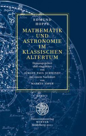 Carte Mathematik und Astronomie im klassischen Altertum / Band 1. Bd.1 Edmund Hoppe