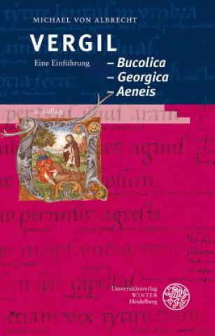 Buch Vergil Bucolica, Georgica, Aeneis Michael von Albrecht