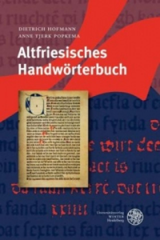 Kniha Altfriesisches Handwörterbuch Dietrich Hofmann