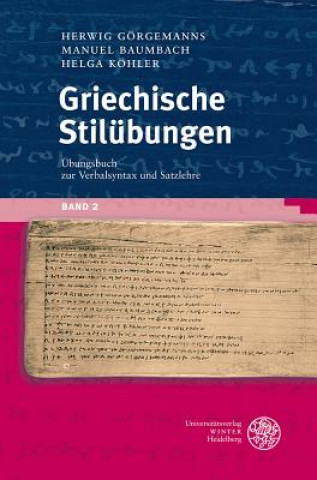 Kniha Griechische Stilübungen. Bd.2 Herwig Görgemanns