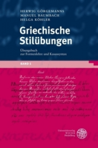 Kniha Griechische Stilübungen. Bd.1 Herwig Görgemanns