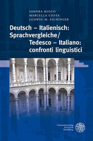 Buch Deutsch - Italienisch: Sprachvergleiche/Tedesco - Italiano: confronti linguistici Sandra Bosco