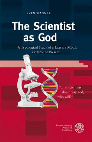 Buch The Scientist as God Sven Wagner