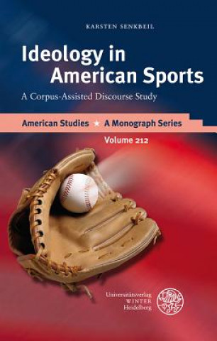 Kniha Ideology in American Sports Karsten Senkbeil