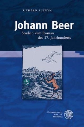 Kniha Johann Beer Richard Alewyn