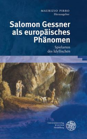 Kniha Salomon Gessner als europäisches Phänomen Maurizio Pirro