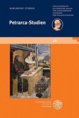 Könyv Petrarca-Studien Karlheinz Stierle