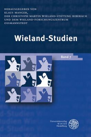 Kniha Wieland-Studien 7 Klaus Manger