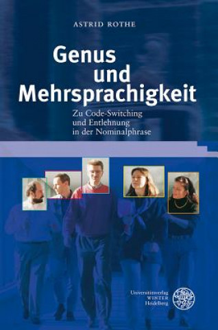 Книга Genus und Mehrsprachigkeit Astrid Rothe