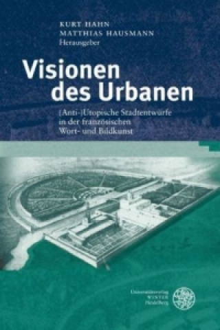 Carte Visionen des Urbanen Kurt Hahn