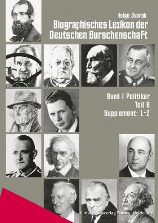 Könyv Biographisches Lexikon der Deutschen Burschenschaften / Supplement L-Z. Tl.8 Klaus Oldenhage
